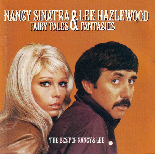 Nancy Sinatra & Lee Hazlewood : Fairy Tales & Fantasies: The Best Of Nancy & Lee (LP, Comp)