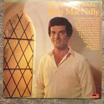 John MacNally : Then Sings My Soul (LP)