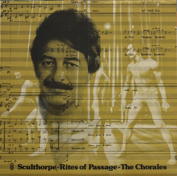 Peter Sculthorpe, John Hopkins (11), Victorian College Of The Arts Orchestra, Melbourne Chorale : Rites Of Passage - The Chorales (LP, Album, Club)
