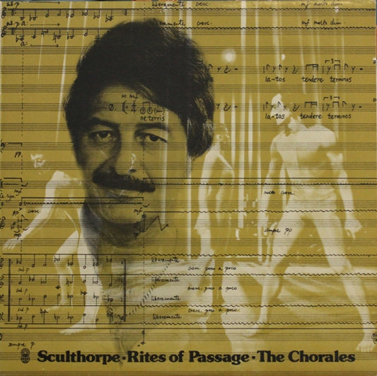 Peter Sculthorpe, John Hopkins (11), Victorian College Of The Arts Orchestra, Melbourne Chorale : Rites Of Passage - The Chorales (LP, Album, Club)