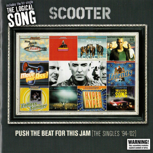 Scooter : Push The Beat For This Jam (The Singles '94-'02) (CD, Comp)