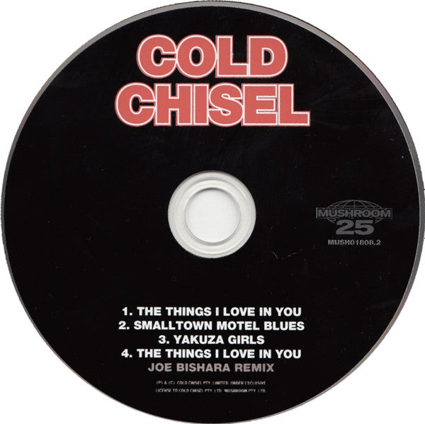 Cold Chisel : The Things I Love In You (CD, Maxi)