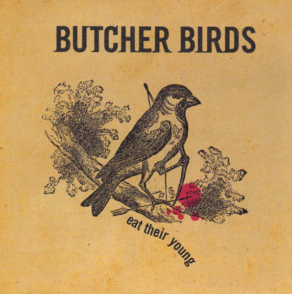 Butcher Birds : Eat Their Young (CD, EP)