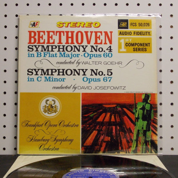Beethoven* - Frankfurt Opera Orchestra* Conducted By Walter Goehr & Hamburg Symphony Orchestra* Conducted By David Josefowitz : Symphony No. 4 In B Flat Major - Opus 60 / Symphony No. 5 In C Minor - Opus 67 (LP, Album)