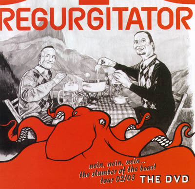 Regurgitator : Nein, Nein, Nein... The Slumber Of The Beast Tour 02/03 - The DVD (DVD-V, EP)