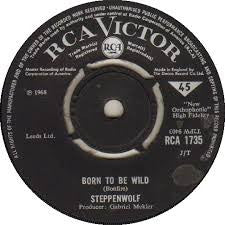 Steppenwolf : Born To Be Wild  (7", Single)