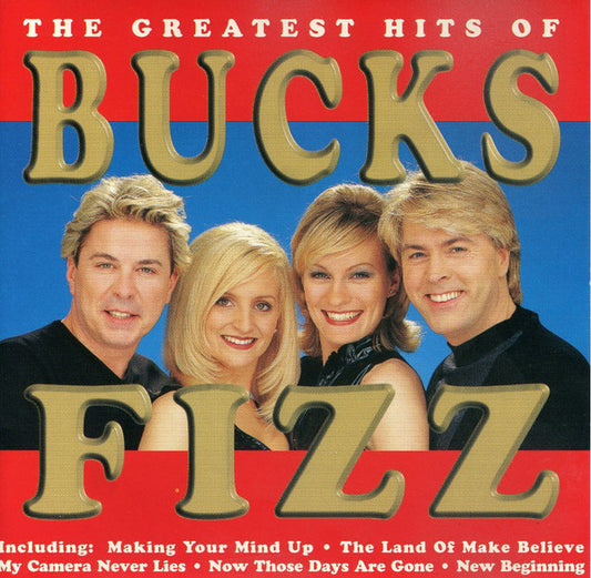Bucks Fizz : The Greatest Hits Of Bucks Fizz (CD)