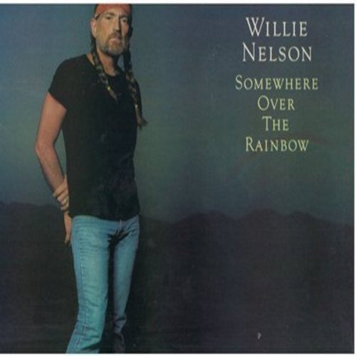 Willie Nelson : Somewhere Over The Rainbow (LP, Album)