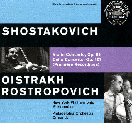Shostakovich* / Oistrakh* / Rostropovich* : Violin Concerto, Op. 99, Cello Concerto, Op. 107 (Première Recordings) (CD, Comp, RM, Dig)