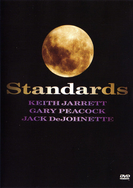 Keith Jarrett / Gary Peacock / Jack DeJohnette : Standards (DVD-V, RE, PAL)