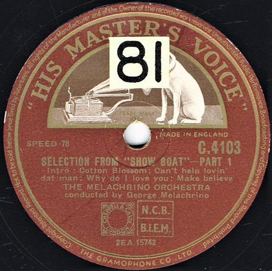 The Melachrino Orchestra Conducted By George Melachrino : Selection From "Show Boat" (Shellac, 12")