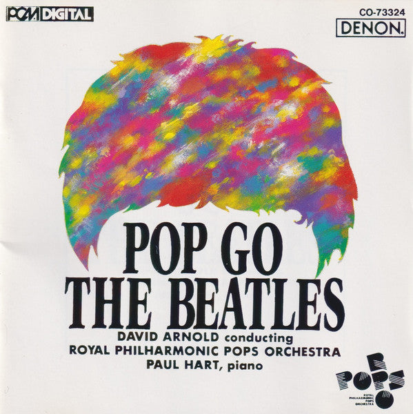 David Arnold, Royal Philharmonic Pops Orchestra : Pop Go The Beatles (CD, Album)