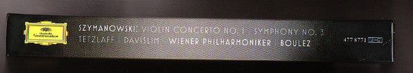 Karol Szymanowski - Christian Tetzlaff, Wiener Philharmoniker, Pierre Boulez : Violin Concerto No. 1 / Symphony No. 3 "Song Of The Night" (2xCD, Album, Dlx, Pre)