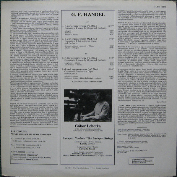 Georg Friedrich Händel, Budapest Strings, Gábor Lehotka : Organ Concertos Op. 4 Nos 2, 4, 5, Op. 7 No. 4 (LP, Album)