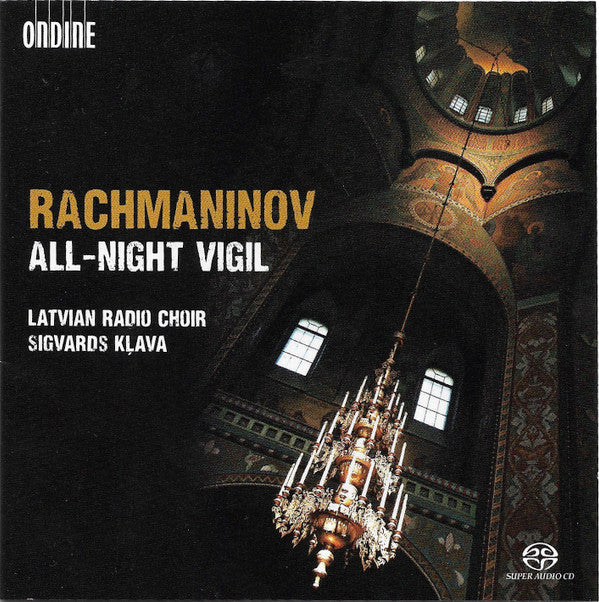 Rachmaninov* - Latvian Radio Choir, Sigvards Kļava : All-Night Vigil (SACD, Hybrid, Multichannel)