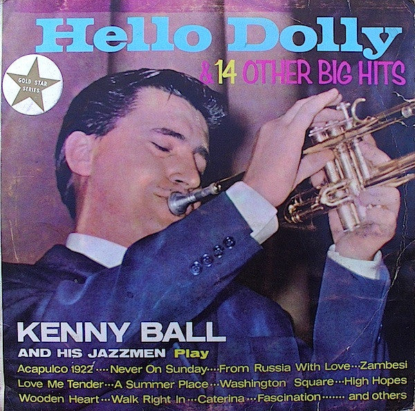 Kenny Ball And His Jazzmen : Hello Dolly And 14 Other Big Hits (LP)