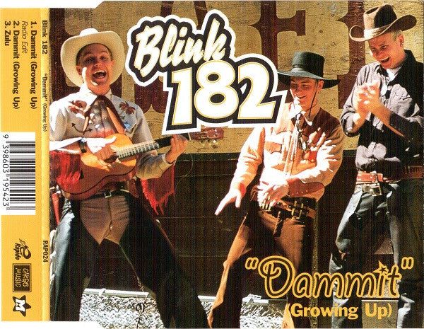 Blink 182* : "Dammit" (Growing Up) (CD, Single)