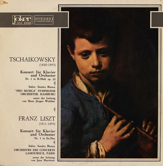 Pyotr Ilyich Tchaikovsky / Franz Liszt / The Hamburg Pro Musica Unter Der Leitung Hans-Jürgen Walther / Orchestre Des Concerts Lamoureux Unter Der Leitung Jean Martinon Soloist Sondra Bianca : Konzert Für Klavier Und Orchester Nr.1 In B-Moll, Op.23 / Konzert Für Klavier Und Orchester N.1 In Es-Dur (LP)