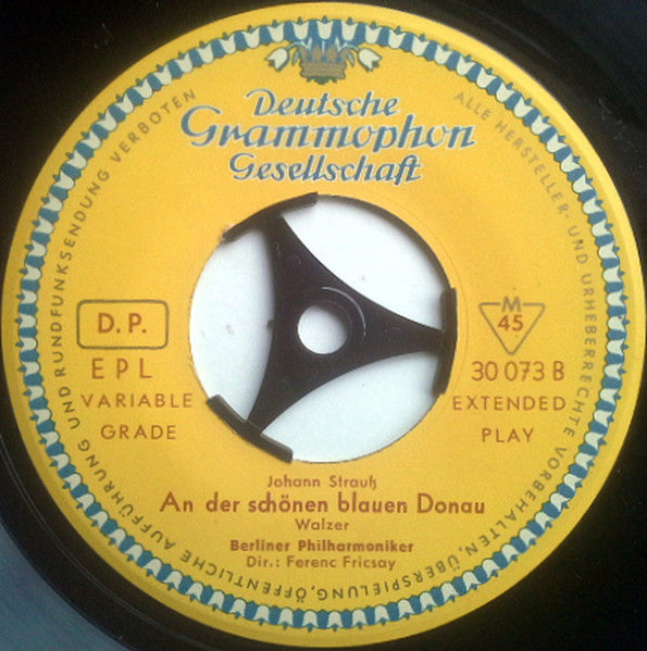 Berliner Philharmoniker, Ferenc Fricsay, Johann Strauss Jr. : An Der Schöne Blauen Donau / Wiener Blut (7", EP, Mono)