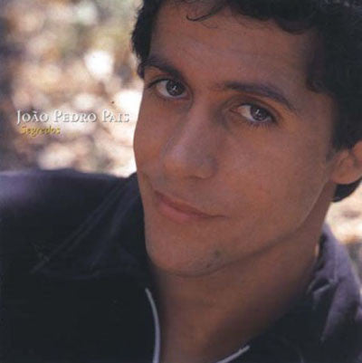 João Pedro Pais : Segredos (CD, Album)