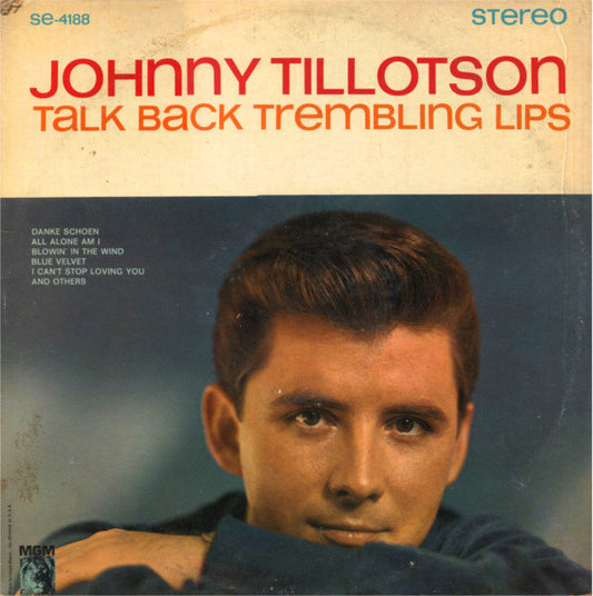Johnny Tillotson : Talk Back Trembling Lips (LP, Album)