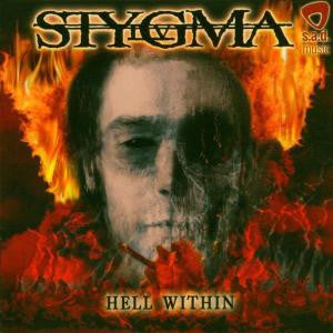 Stygma IV : Hell Within (CD, Album, Ltd, Num)