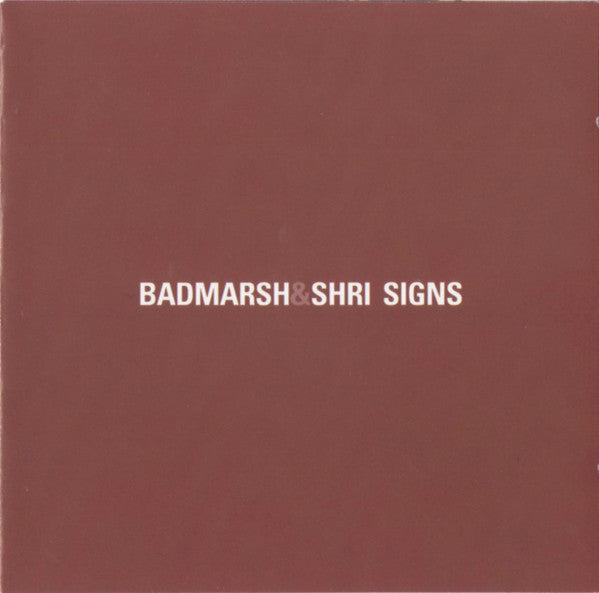 Badmarsh & Shri : Signs (CD, Album)