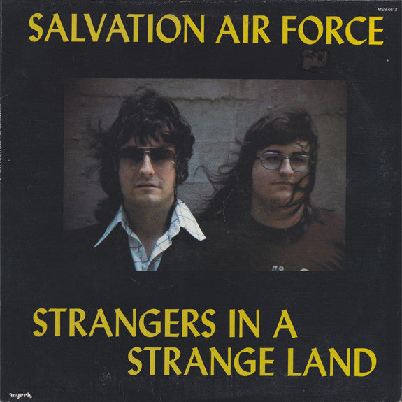 Salvation Air Force : Strangers In A Strange Land (LP, Album)