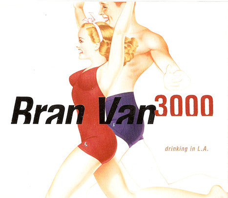 Bran Van 3000 : Drinking In L.A. (CD, Maxi)