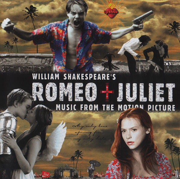 Various : William Shakespeare's Romeo + Juliet (Music From The Motion Picture) (CD, Comp, Enh, RP)