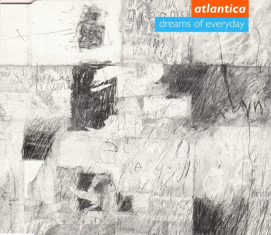 Atlantica (2) : Dreams Of Everyday (CD, Single)