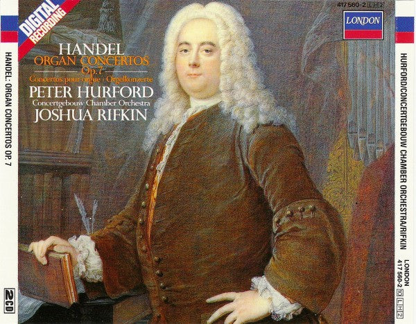 Handel*, Concertgebouw Chamber Orchestra, Peter Hurford, Joshua Rifkin : Organ Concertos, Op. 7 (2xCD)
