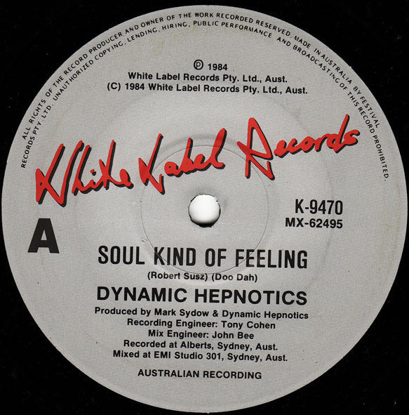 The Dynamic Hepnotics : Soul Kind Of Feeling (7", Single, Ltd)