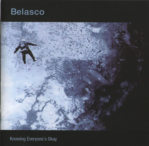 Belasco : Knowing Everyone's Okay (CD, Album)