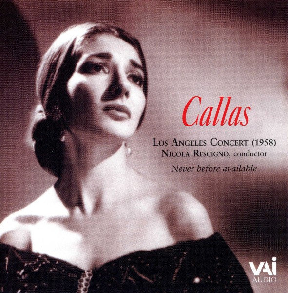 Maria Callas : Los Angeles Concert (1958) (CD, RM)