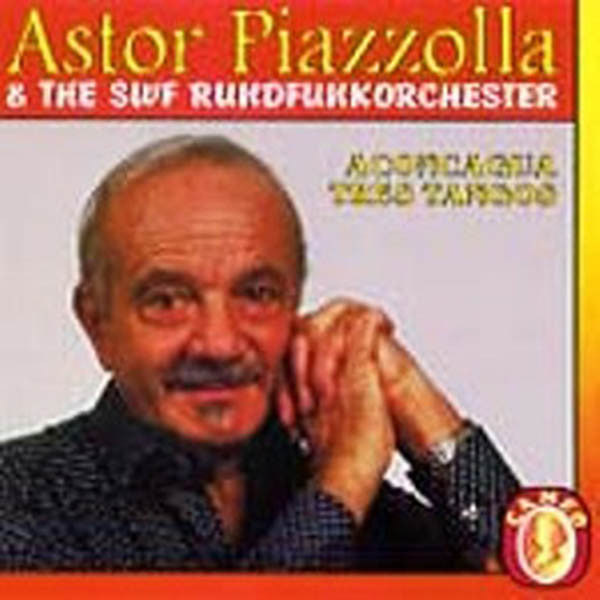 Astor Piazzolla & The SWF Rundfunkorchester* : Astor Piazzolla & The SWF Rundfunkorchester (CD, Album)