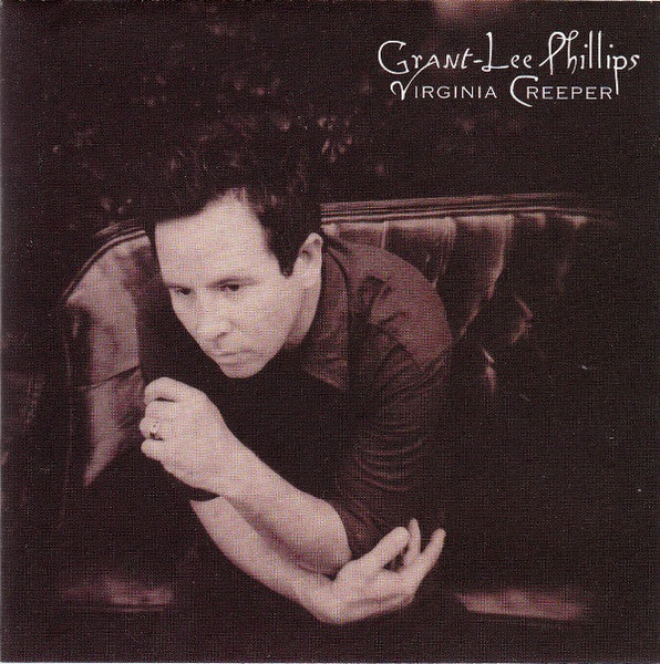 Grant-Lee Phillips* : Virginia Creeper (CD, Album)