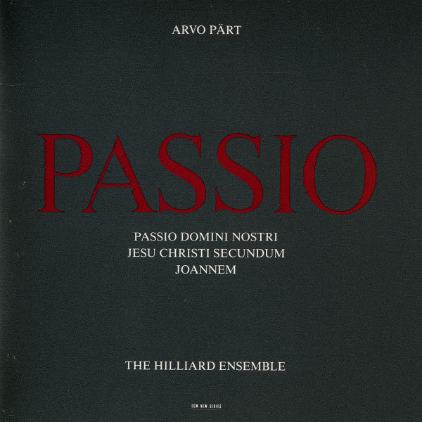 Arvo Pärt - The Hilliard Ensemble : Passio (CD, Album)