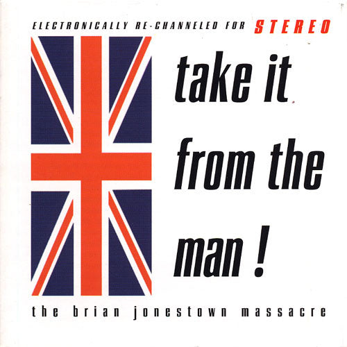 The Brian Jonestown Massacre : Take It From The Man! (CD, Album)