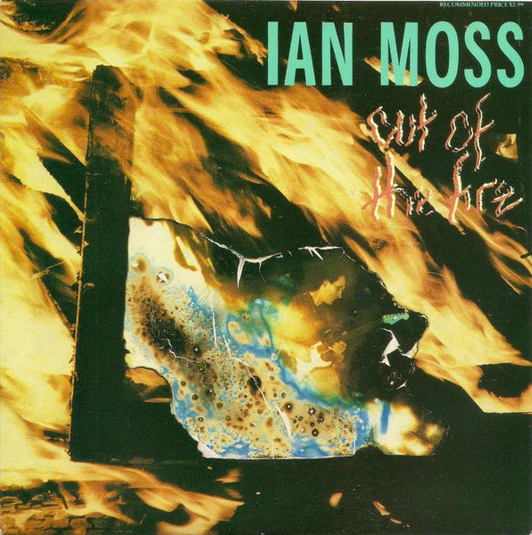 Ian Moss : Out Of The Fire (7", Single, Ltd)
