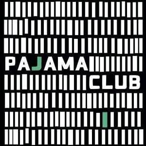 Pajama Club : Pajama Club (CD, Album)