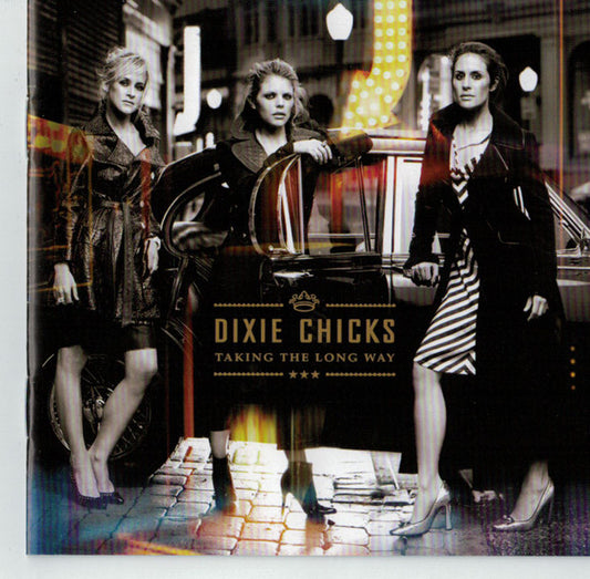 Dixie Chicks : Taking The Long Way (CD, Album)