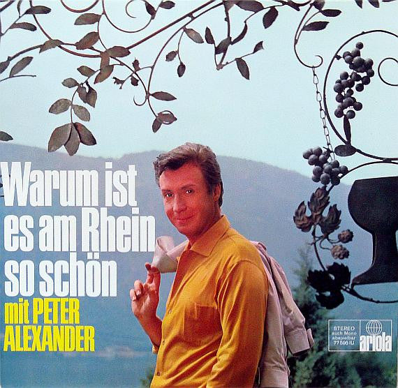 Peter Alexander : Warum Ist Es Am Rhein So Schön (LP, Album)