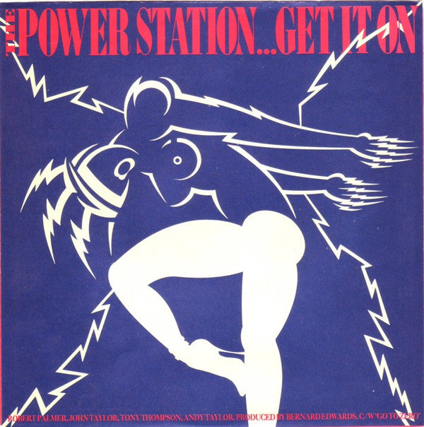 The Power Station : Get It On (7", Single)