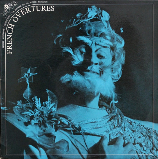 Ernest Ansermet Conducting L'Orchestre De La Suisse Romande : French Overtures (LP, Album, Club)