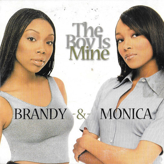 Brandy (2) & Monica : The Boy Is Mine (CD, Single)