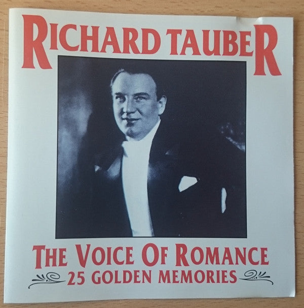 Richard Tauber : The Voice Of Romance (CD, Comp)