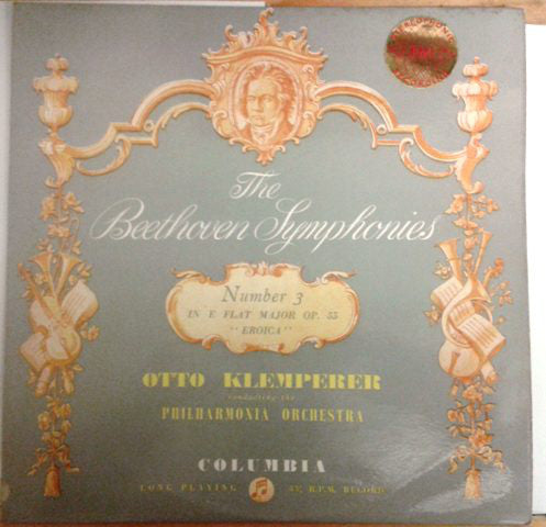 Ludwig Van Beethoven, Otto Klemperer, Philharmonia Orchestra : Number 3 In E Flat Major Op. 55 ("Eroica") (LP, RE)