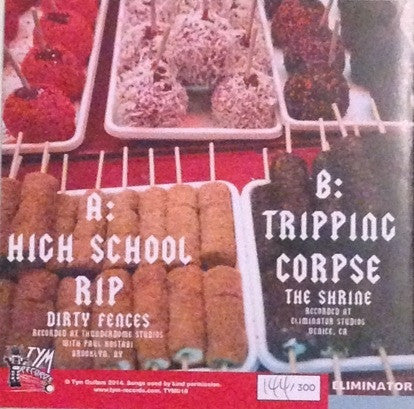 Dirty Fences X The Shrine : High School Rip / Tripping Corpse (7", Ltd, Num, Blo)