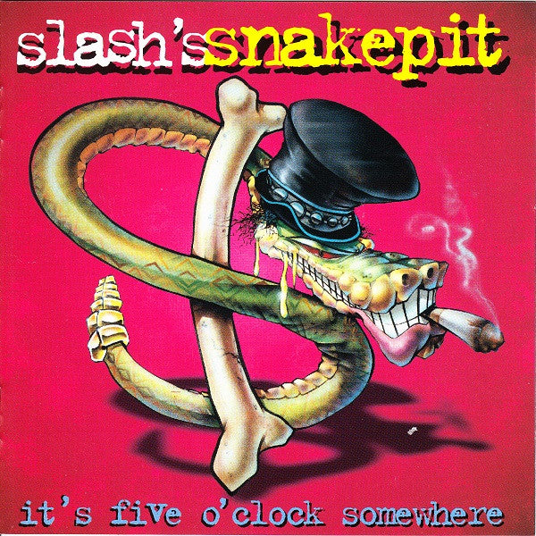 Slash's Snakepit : It's Five O'Clock Somewhere (CD, Album, RE, RP)